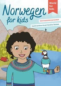 Bild vom Artikel Norwegen for kids vom Autor Carolin Jenkner-Kruel