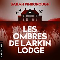 Produktbild: Les Ombres de Larkin Lodge