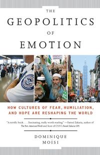 Produktbild: The Geopolitics of Emotion