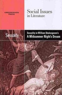 Produktbild: Sexuality in William Shakespeare's a Midsummer Night's Dream