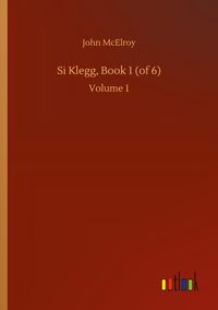 Produktbild: Si Klegg, Book 1 (of 6)