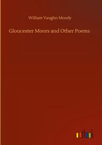 Produktbild: Gloucester Moors and Other Poems