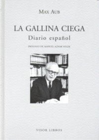 Produktbild: La gallina ciega : diario espa&ntilde;ol