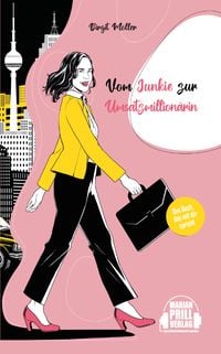 Produktbild: Vom Junkie zur Umsatzmillion&auml;rin