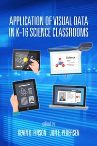 Produktbild: Application of Visual Data in K-16 Science Classrooms