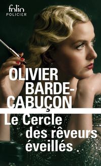 Produktbild: Le Cercle des r&ecirc;veurs &eacute;veill&eacute;s