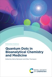 Produktbild: Quantum Dots in Bioanalytical Chemistry and Medicine
