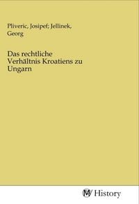 Produktbild: Das rechtliche Verh&auml;ltnis Kroatiens zu Ungarn