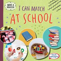 Produktbild: Gottlieb, B: I Can Match at School