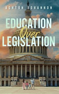 Produktbild: Education Over Legislation