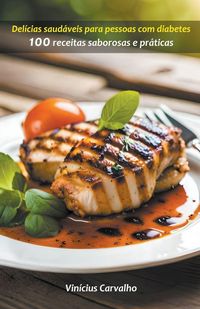 Produktbild: Del&iacute;cias saud&aacute;veis para pessoas com diabetes