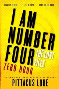 Produktbild: I Am Number Four: The Lost Files: Zero Hour