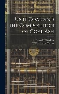 Produktbild: Unit Coal and the Composition of Coal Ash