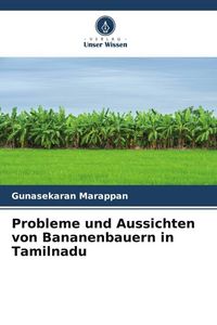 Produktbild: Probleme und Aussichten von Bananenbauern in Tamilnadu