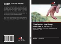 Produktbild: Strategia, struttura, processi e incentivi