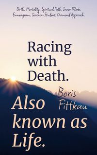 Produktbild: Racing with Death. Also known as Life.