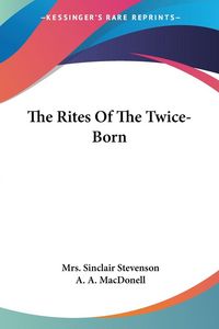 Produktbild: The Rites Of The Twice-Born