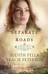 Produktbild: Separate Roads (Ribbons West Book #2)