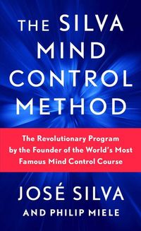 Bild vom Artikel The Silva Mind Control Method vom Autor José Silva