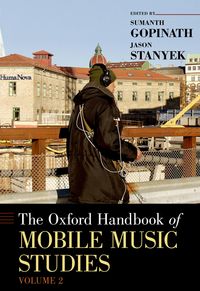 Produktbild: The Oxford Handbook of Mobile Music Studies, Volume 2