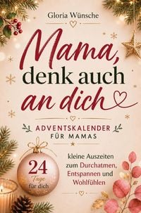 Produktbild: Mama, denk auch an dich
