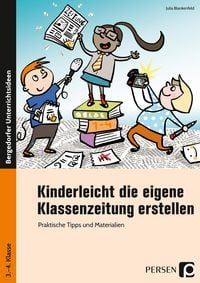 Produktbild: Kinderleicht die eigene Klassenzeitung erstellen