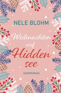 Bild vom Artikel Weihnachten auf Hiddensee vom Autor Nele Blohm