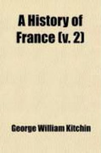 Produktbild: A History of France (Volume 2); 1453-1624
