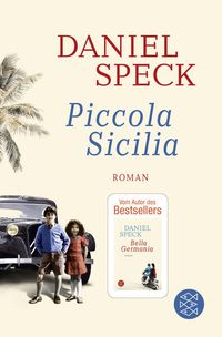 Bild vom Artikel Piccola Sicilia vom Autor Daniel Speck