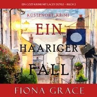 Produktbild: Ein Haariger Fall (Ein Cozy-Krimi mit Lacey Doyle &ndash; Buch 2)