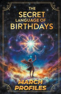 Produktbild: The Secret Language of Birthdays March Profiles