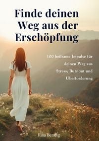 Produktbild: Finde deinen Weg aus der Ersch&ouml;pfung