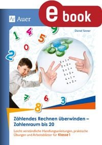Produktbild: Z&auml;hlendes Rechnen &uuml;berwinden - Zahlenraum bis 20
