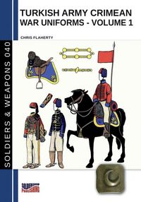 Produktbild: Turkish army Crimean war uniforms - Volume 1