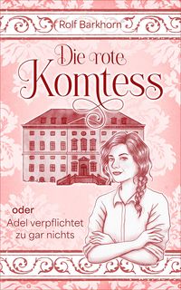 Produktbild: Die rote Komtess