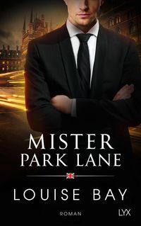 Bild vom Artikel Mister Park Lane vom Autor Louise Bay