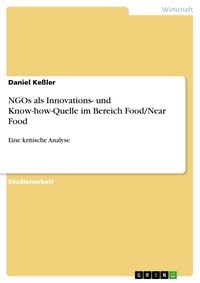 Produktbild: NGOs als Innovations- und Know-how-Quelle im Bereich Food/Near Food