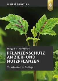Produktbild: Pflanzenschutz an Zier- und Nutzpflanzen
