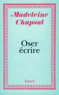 Produktbild: Oser &eacute;crire