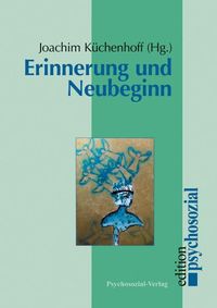 Produktbild: Erinnerung und Neubeginn