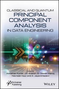 Produktbild: Classical and Quantum Principal Component Analysis in Data Engineering