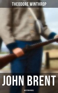 Produktbild: John Brent (Western Novel)