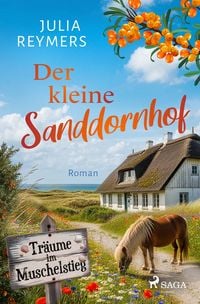 Produktbild: Der kleine Sanddornhof - Tr&auml;ume im Muschelstieg