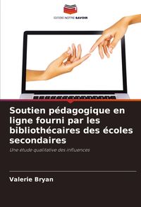 Produktbild: Soutien p&eacute;dagogique en ligne fourni par les biblioth&eacute;caires des &eacute;coles secondaires