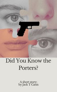 Produktbild: Did You Know the Porters? (Short Tales, #0)