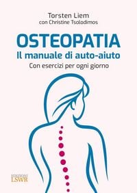 Produktbild: Osteopatia. Il manuale di auto-aiuto. Con esercizi per ogni giorno