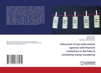Produktbild: Interaction of law enforcement agencies with financial institutions in the field of combating money laundering
