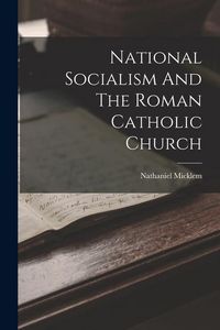 Produktbild: National Socialism And The Roman Catholic Church
