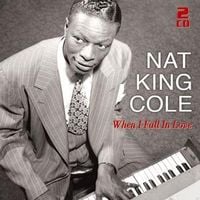 Bild vom Artikel When I Fall In Love-50 Great Love Songs vom Autor Nat King Cole