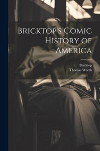 Produktbild: Bricktop's Comic History of America